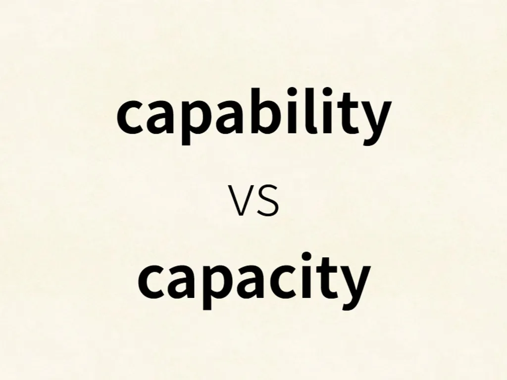 capability vs capacity