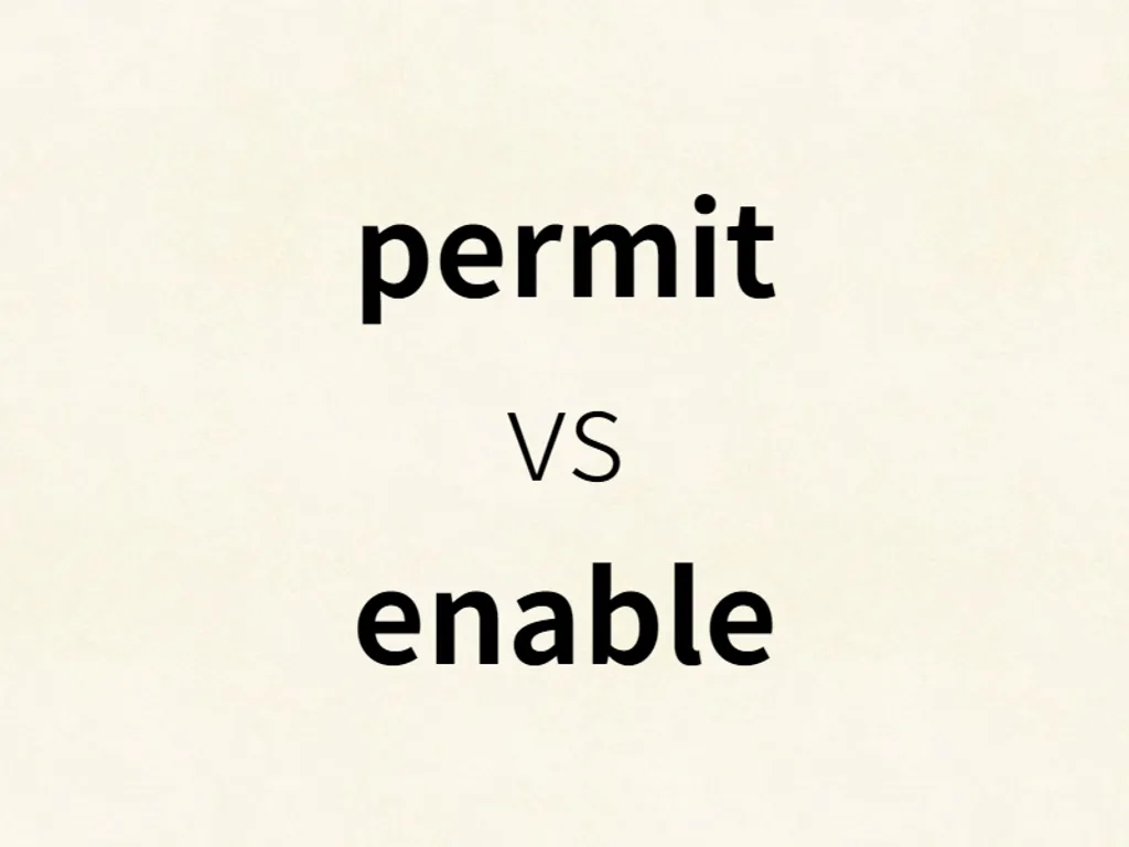 permit vs enable