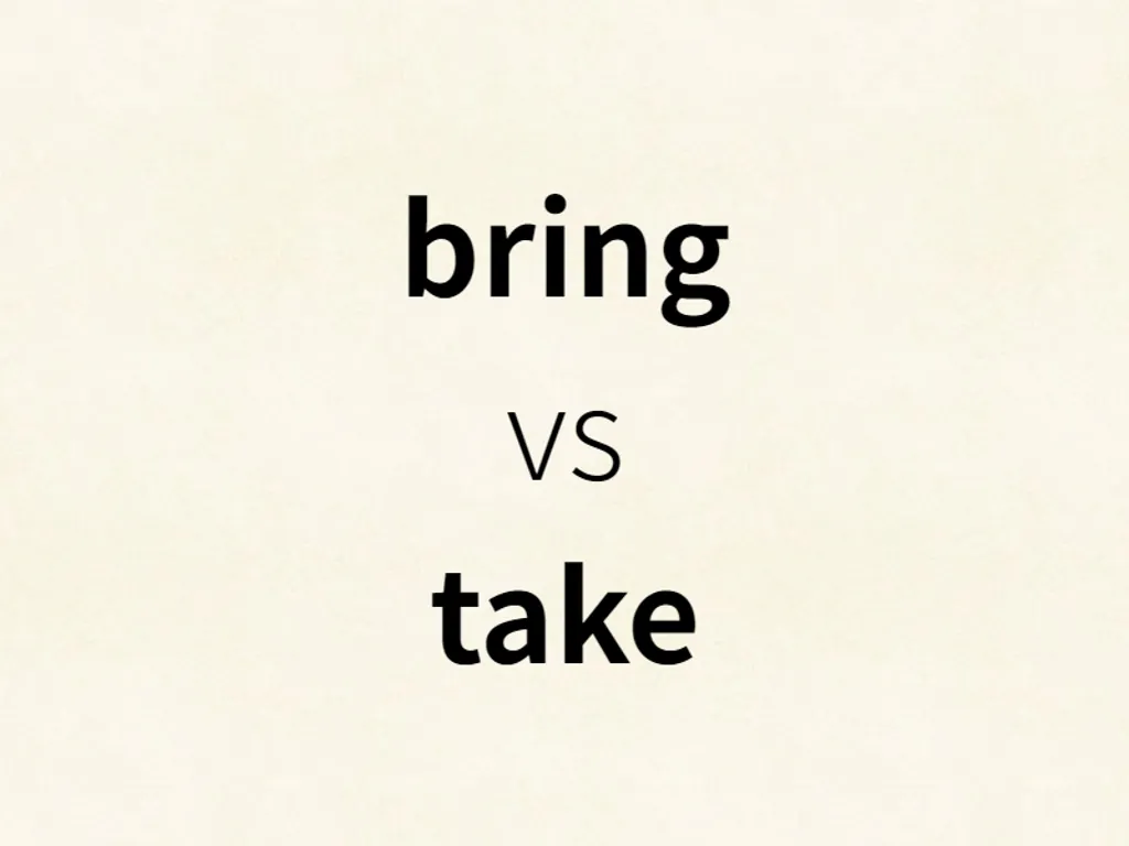 bring vs take