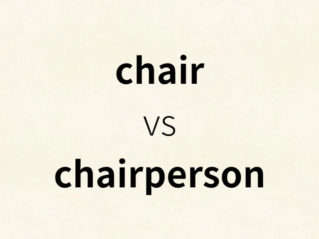 chair vs chairperson