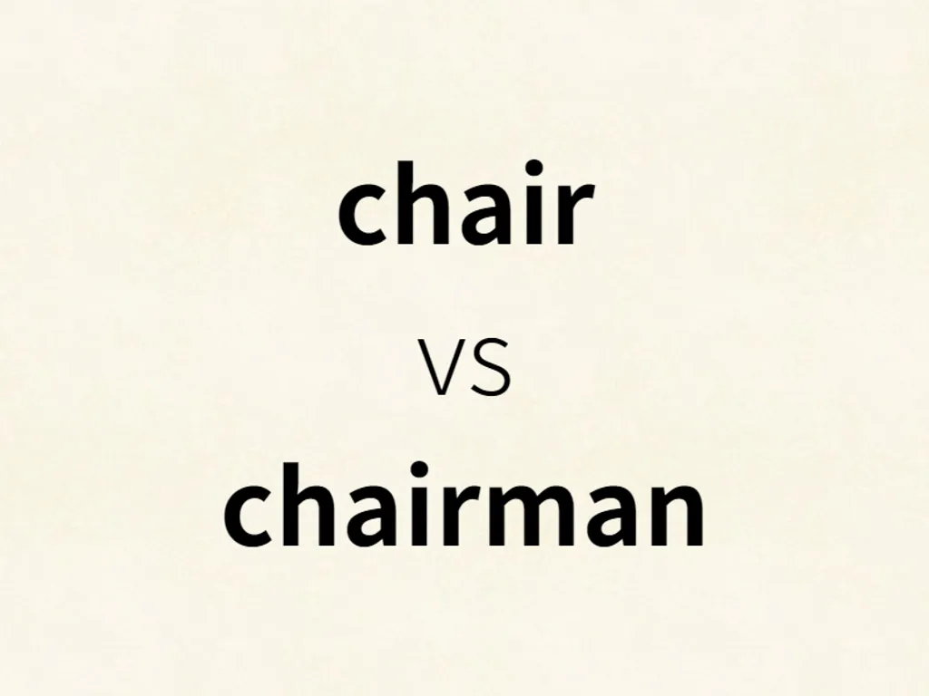 chair vs chairman