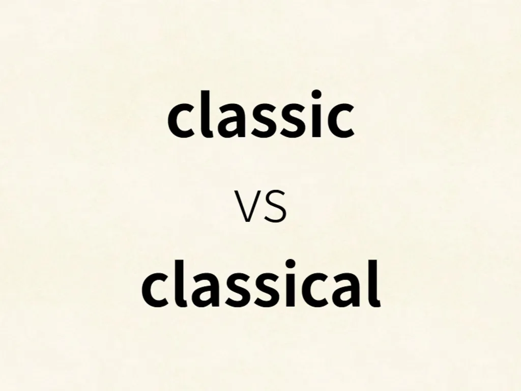 classic vs classical