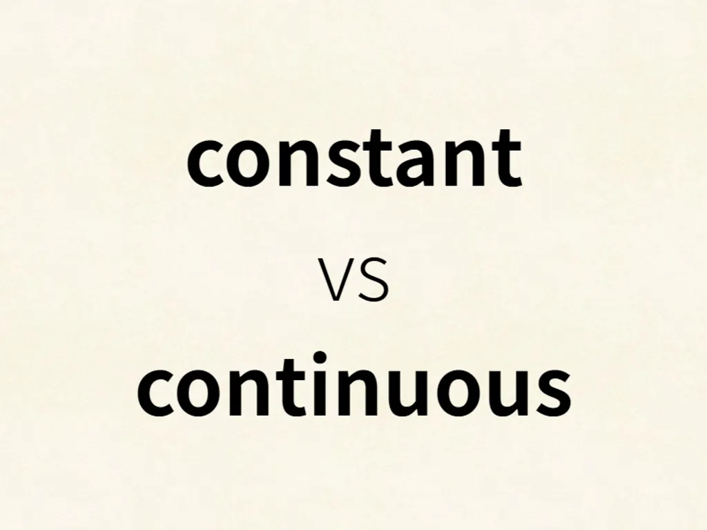 constant vs continuous