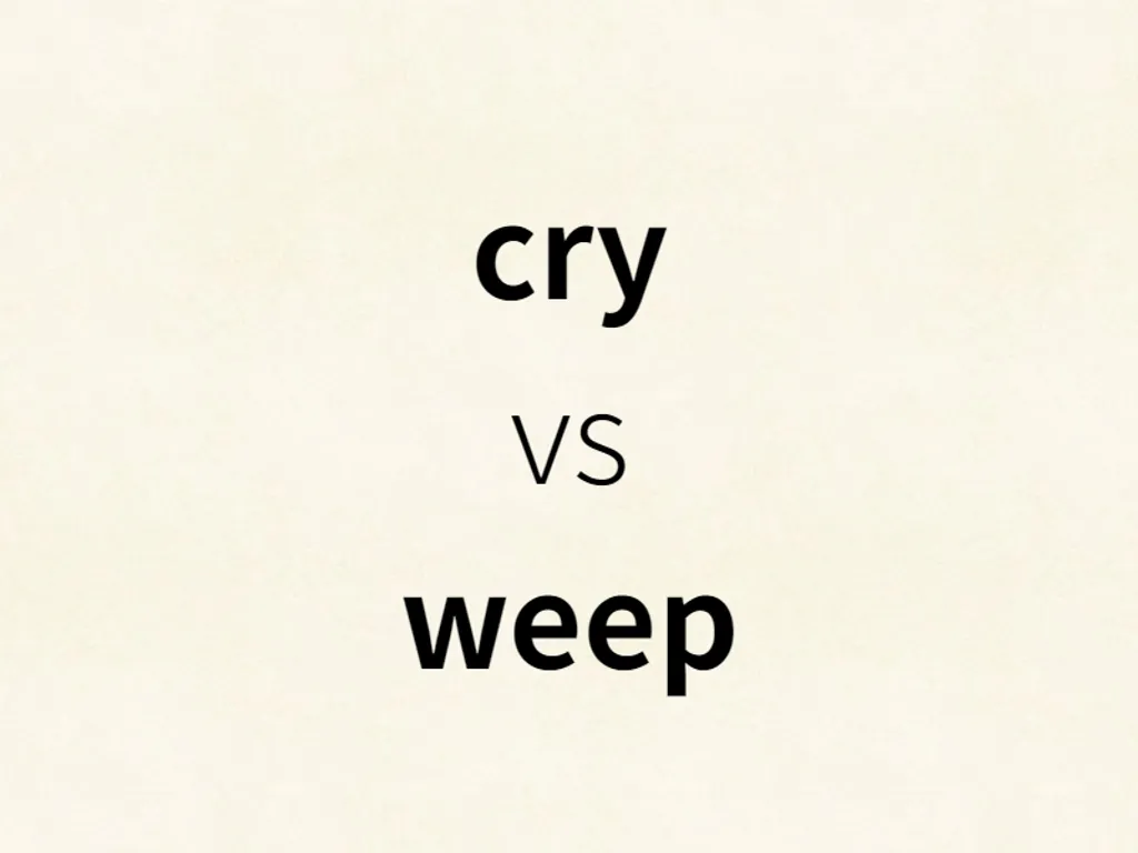 cry vs weep