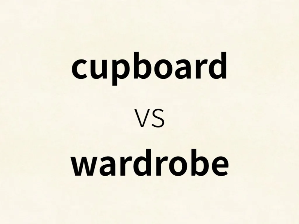 cupboard vs wardrobe