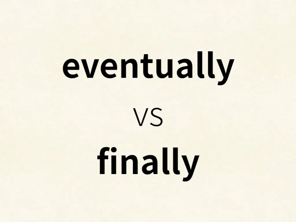 eventually vs finally