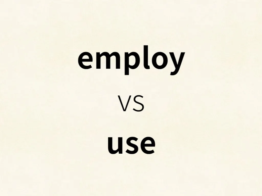 employ vs use