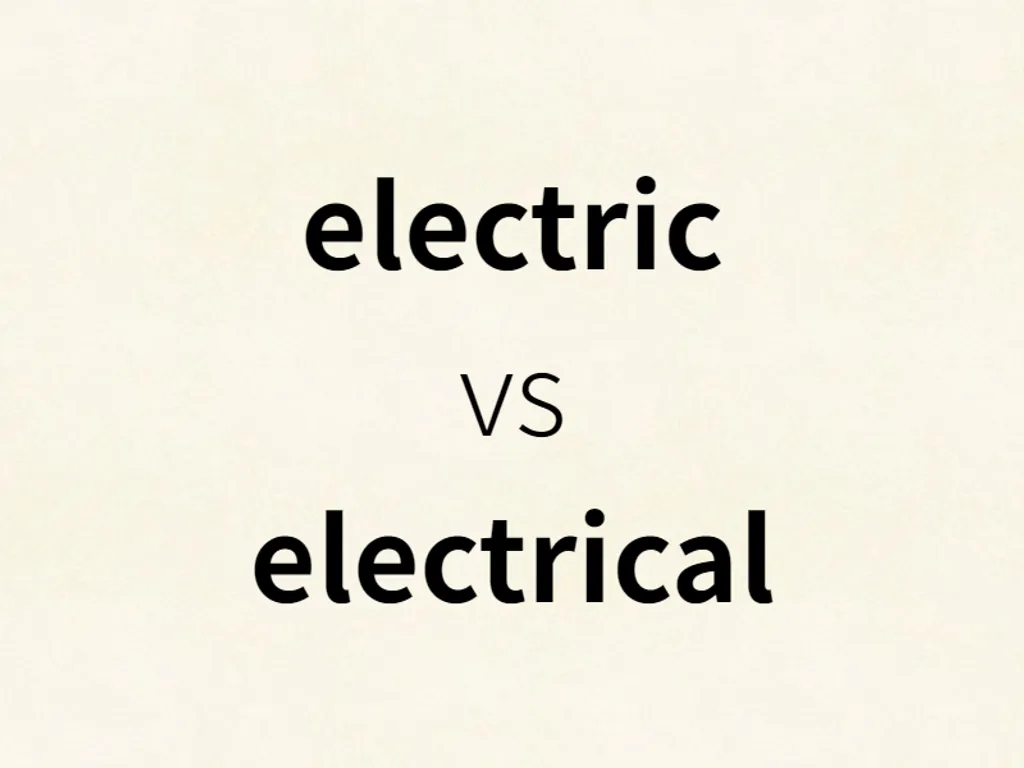 electric vs electrical