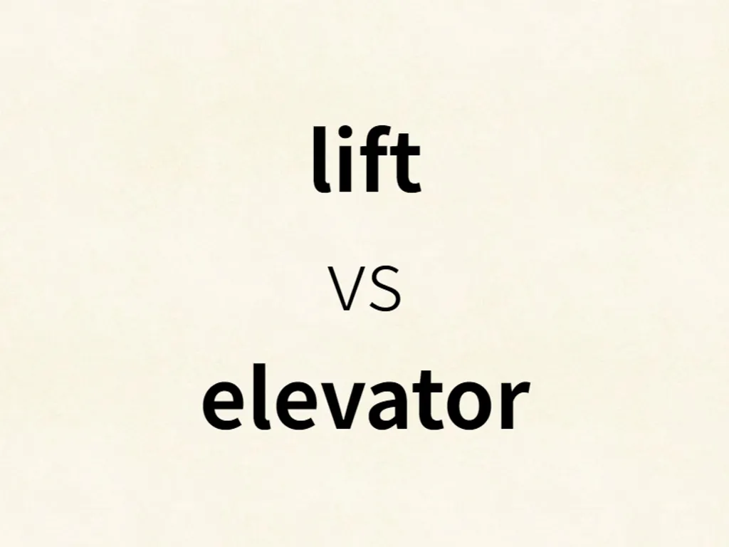 lift vs elevator