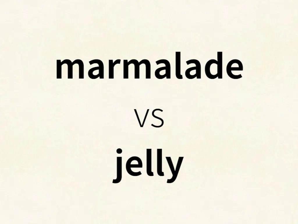 marmalade vs jelly