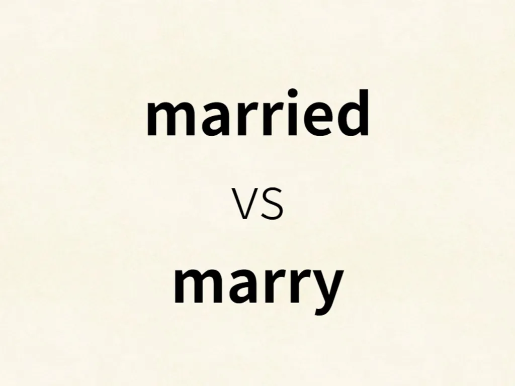 married vs marry