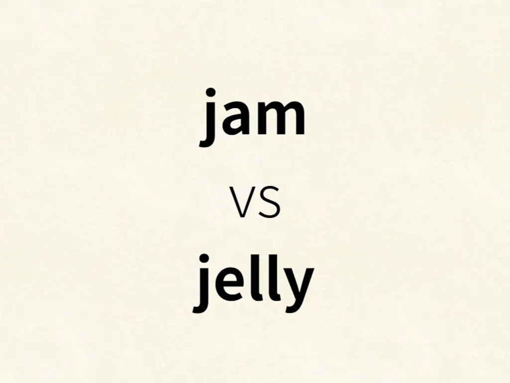 jam vs jelly