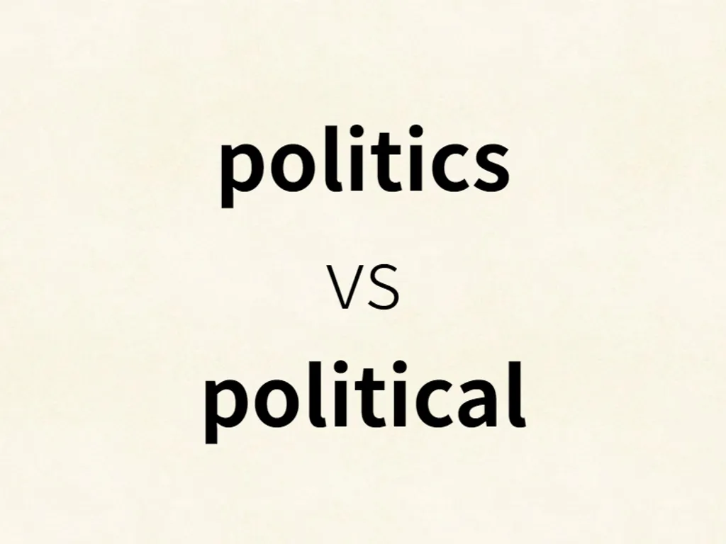 politics vs political