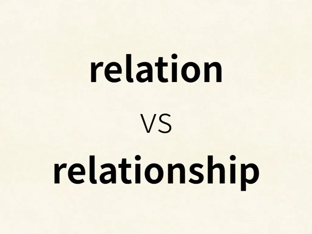 relation vs relationship