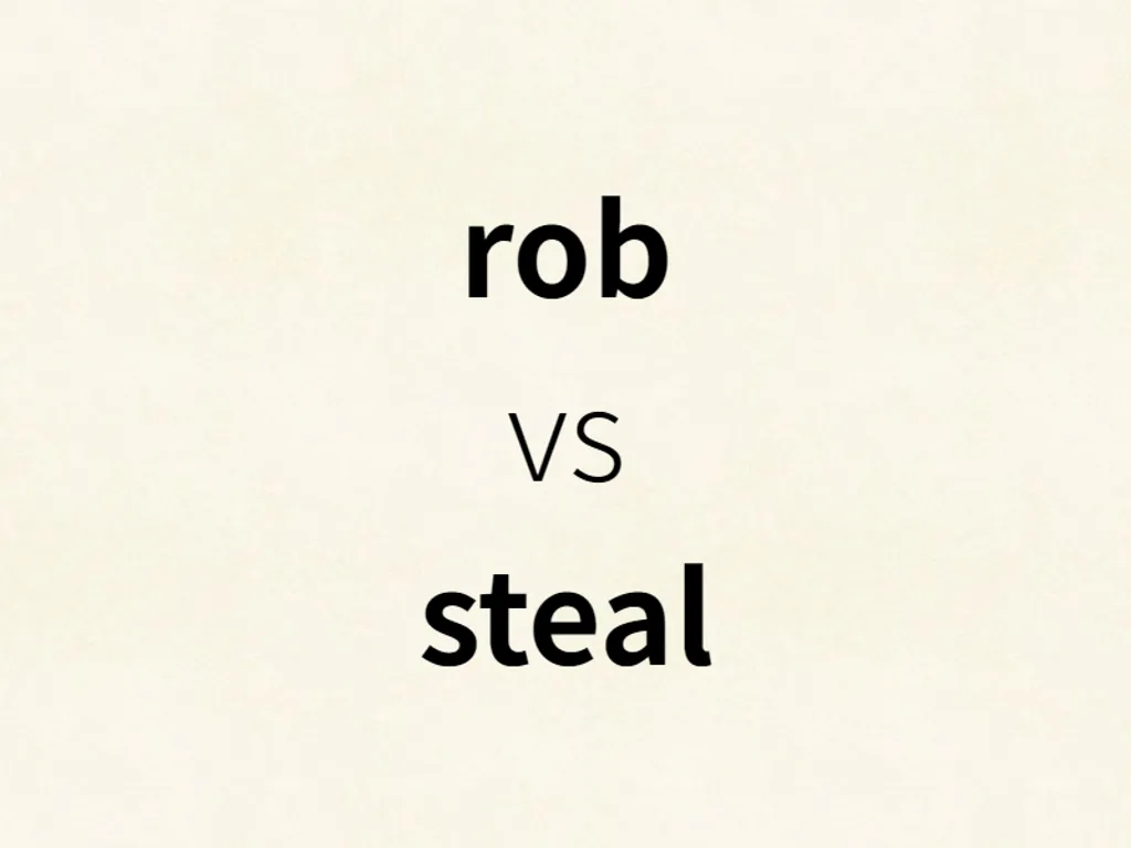 rob vs steal