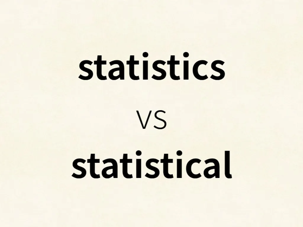 statistics vs statistical