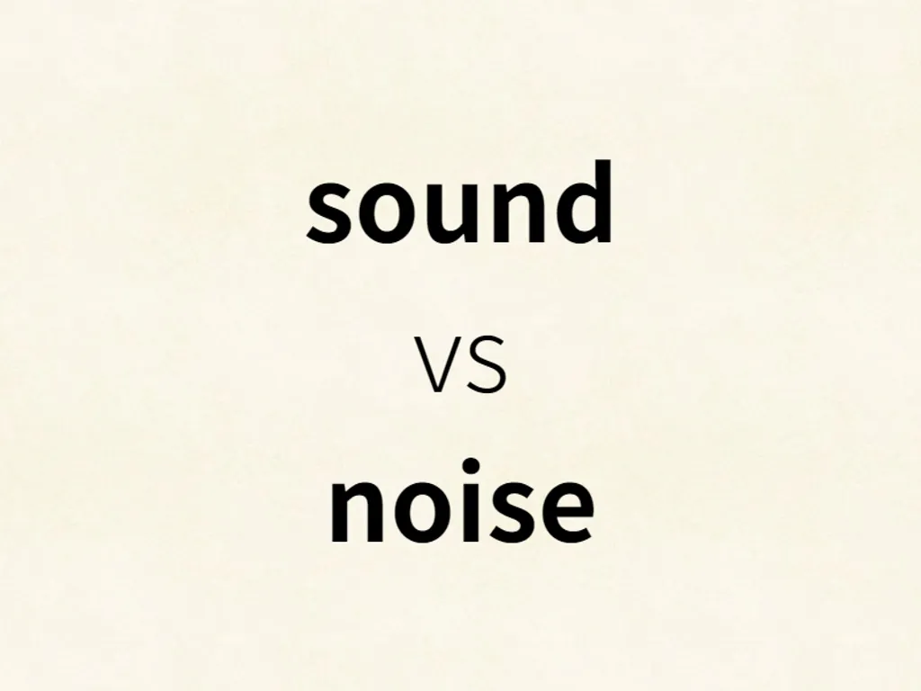 sound vs noise