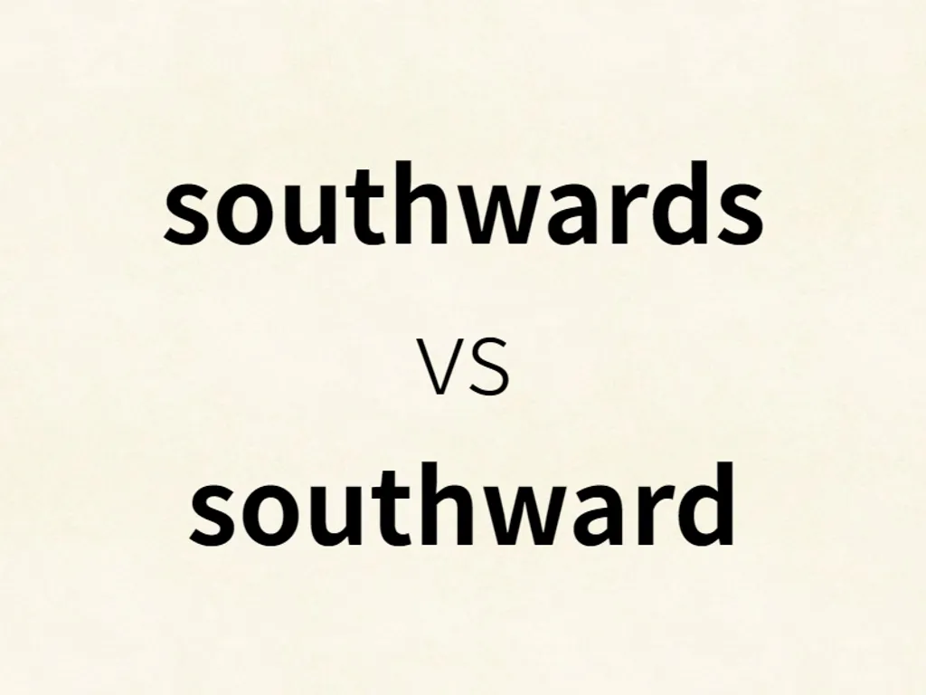 southwards vs southward